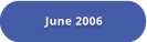 June 2006